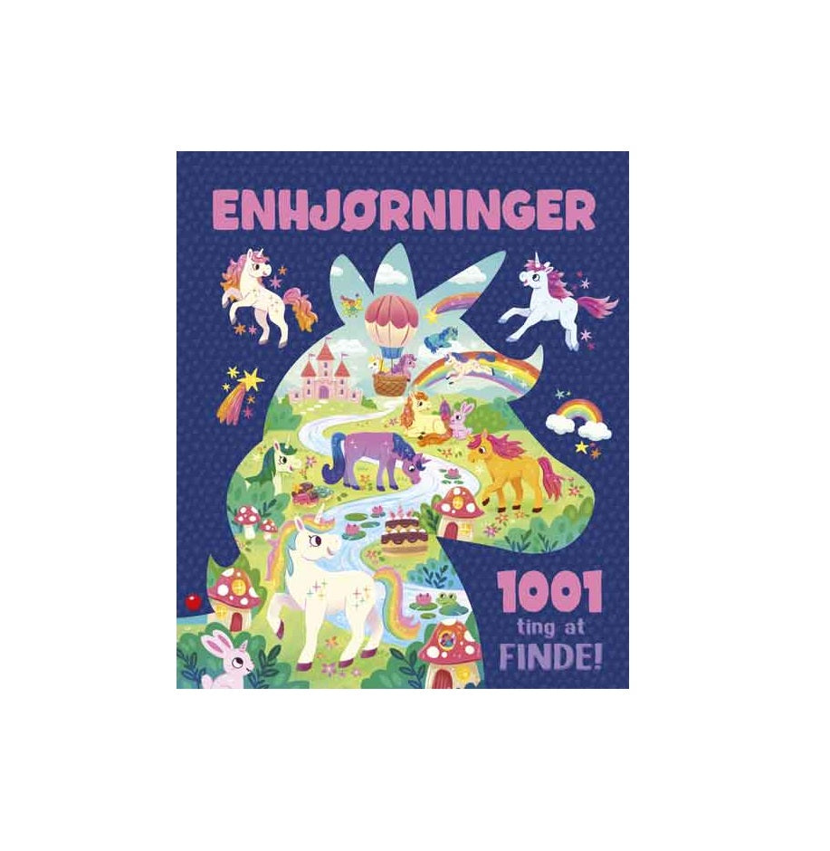 1001 ting at finde: Enhjørninger – Sjov kig-og-find bog for børn