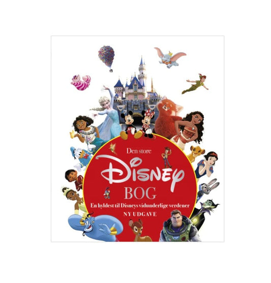 Den store Disney-bog - En hyldest til Disneys vidunderlige verdener