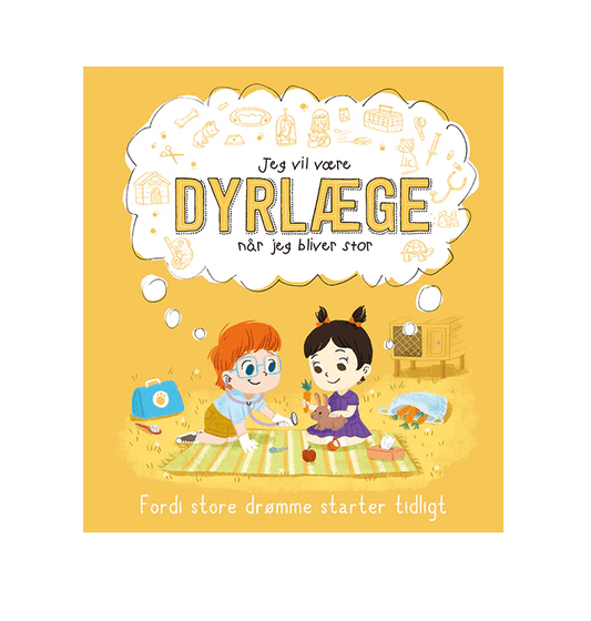 Jeg vil være DYRLÆGE (når jeg bliver stor)