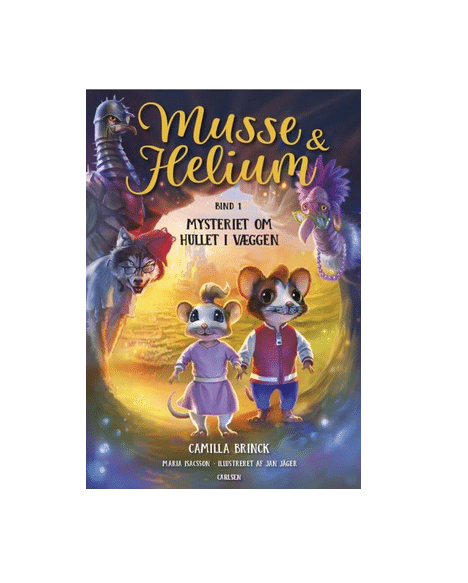 Musse og Helium - Mysteriet om hullet i væggen