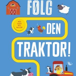 Følg den traktor!