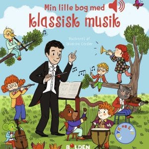 Min lille bog med klassisk musik – En bog med lyd