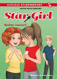 Star Girl 4 - Bedste venner