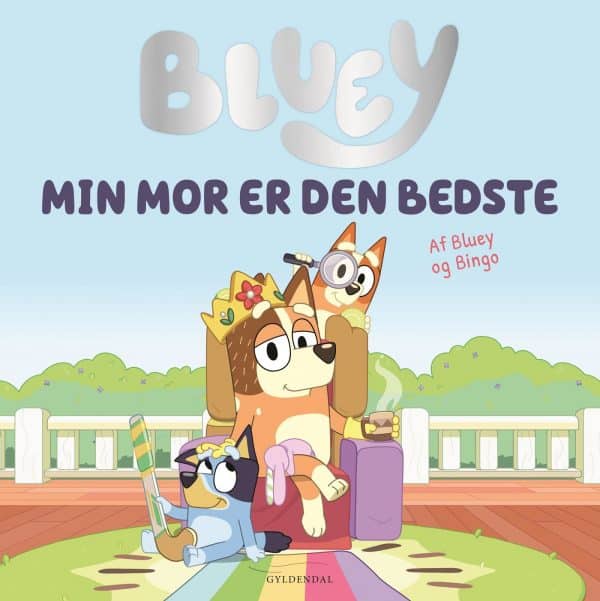 Bluey bog – Min mor er den bedste